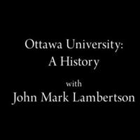 Ottawa University: A history (video)